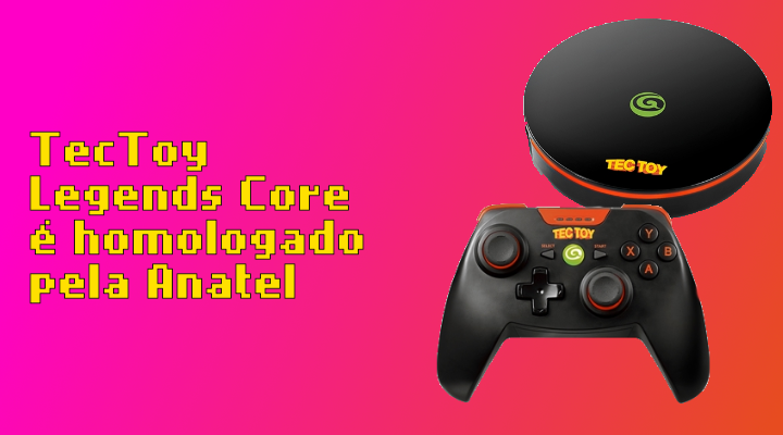 TecToy Legends Core e seu gamepad são homologados pela Anatel
