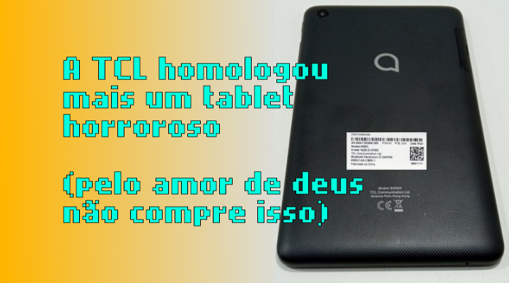 Mais um tablet horrível da TCL é homologado: TCL Tab 7 Lite