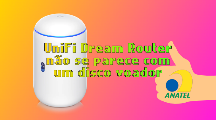 UniFi Dream Router é o Ubiquiti que não se parece um disco voador